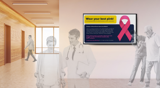 How Digital Signage Enhances Healthcare Communication During Awareness Month topic like Breast Cancer